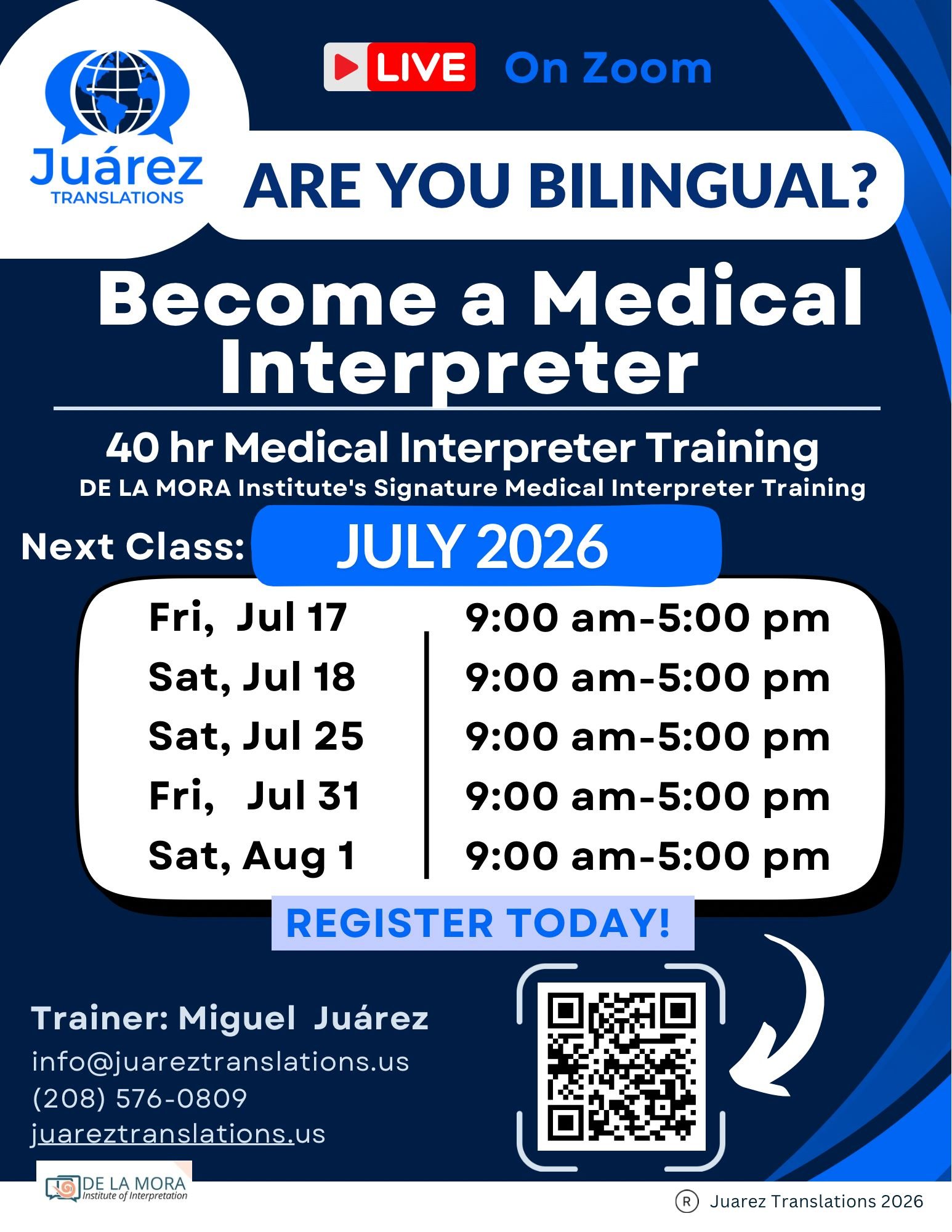 Afiche promocional de Juárez Translations para un curso nocturno virtual de Intérprete Médico en agosto de 2026. Destaca el título "Evening Classes" y detalla un horario de lunes a jueves de 5:00 pm a 8:00 pm MST durante tres semanas de agosto. Incluye un código QR de registro y datos de contacto de Miguel Juárez.